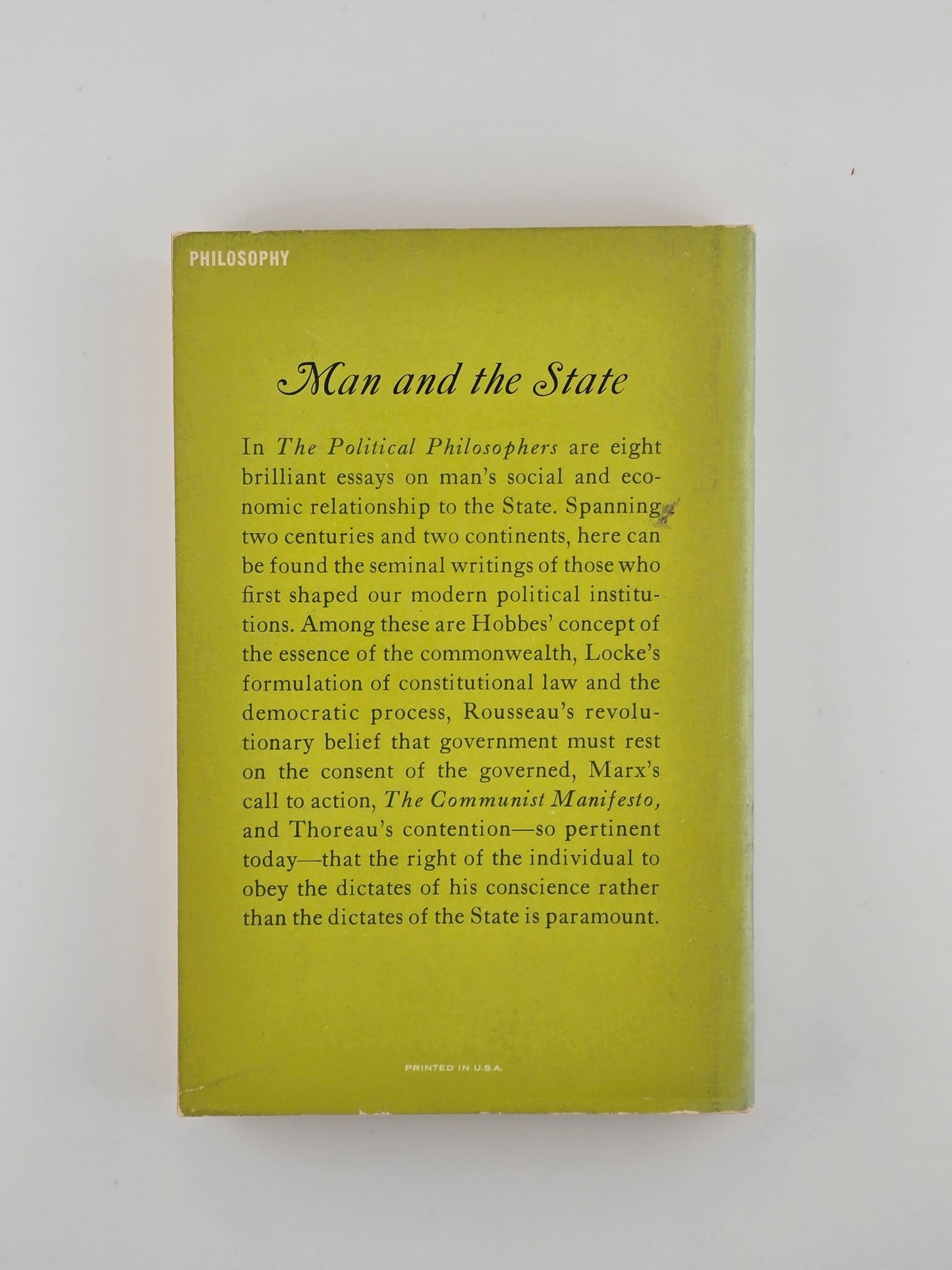 Man of the State: The Political Philosophers edited by Saxe Commins and Robert N. Linscott