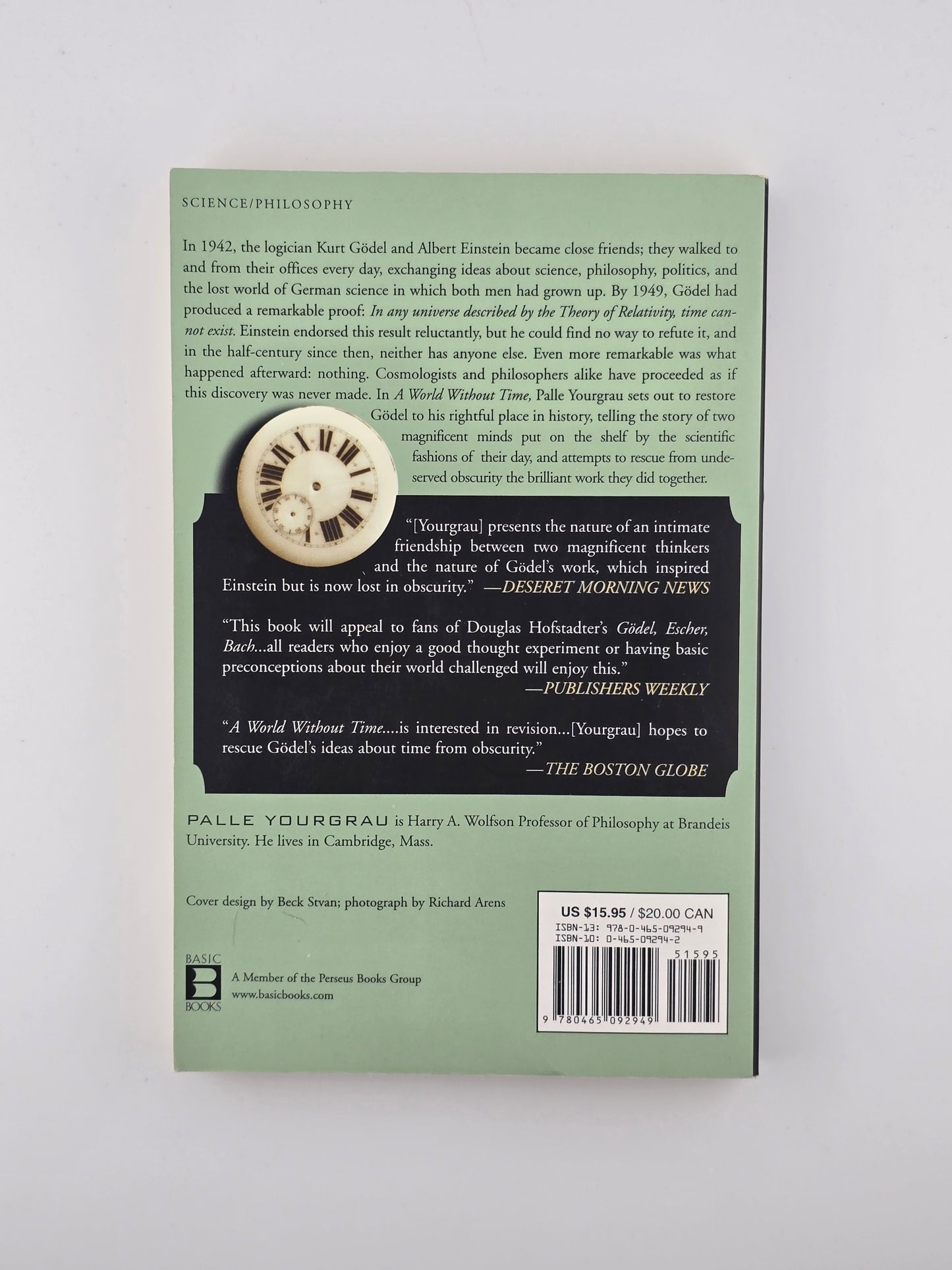 World Without Time: The Forgotten Legacy of Godel and Einstein by Palle Yourgrau