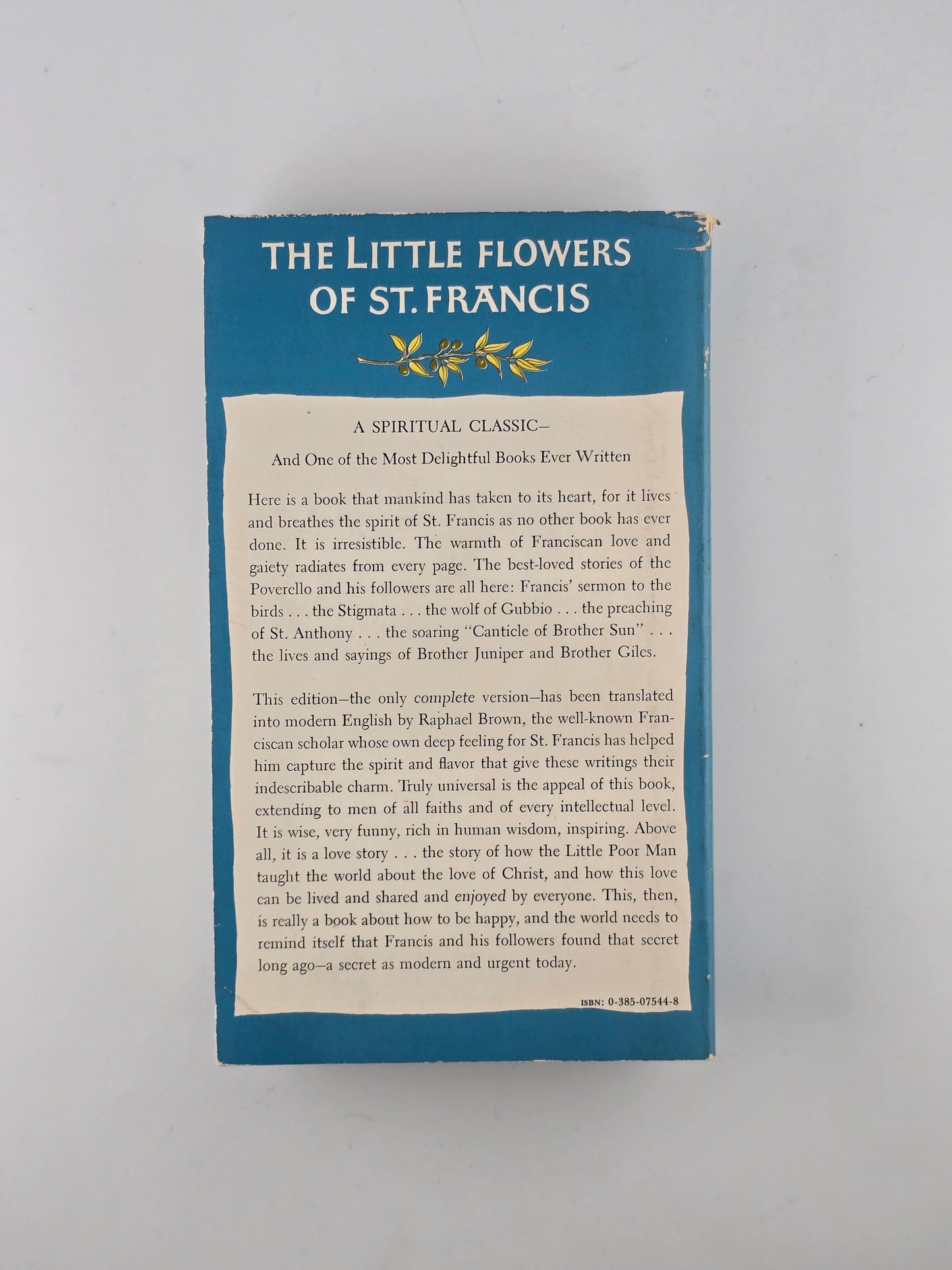The Little Flowers of St. Francis by Raphael Brown