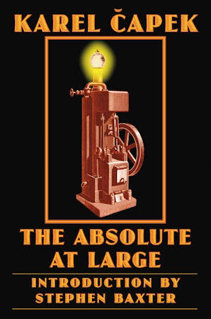 The Absolute At Large by Karel Capek