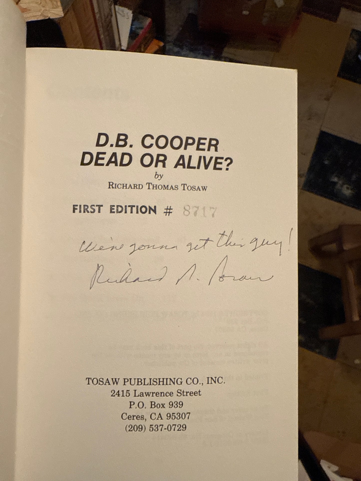 D.B. Cooper - Dead or Alive? by Richard T. Tosaw