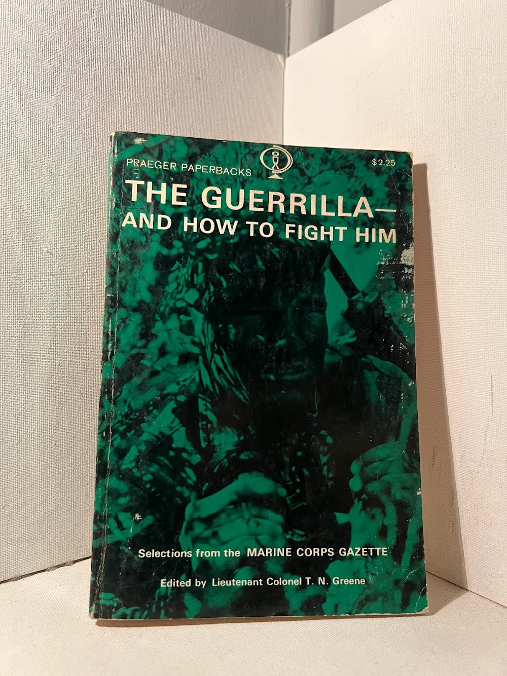 The Guerilla and How To Fight Him