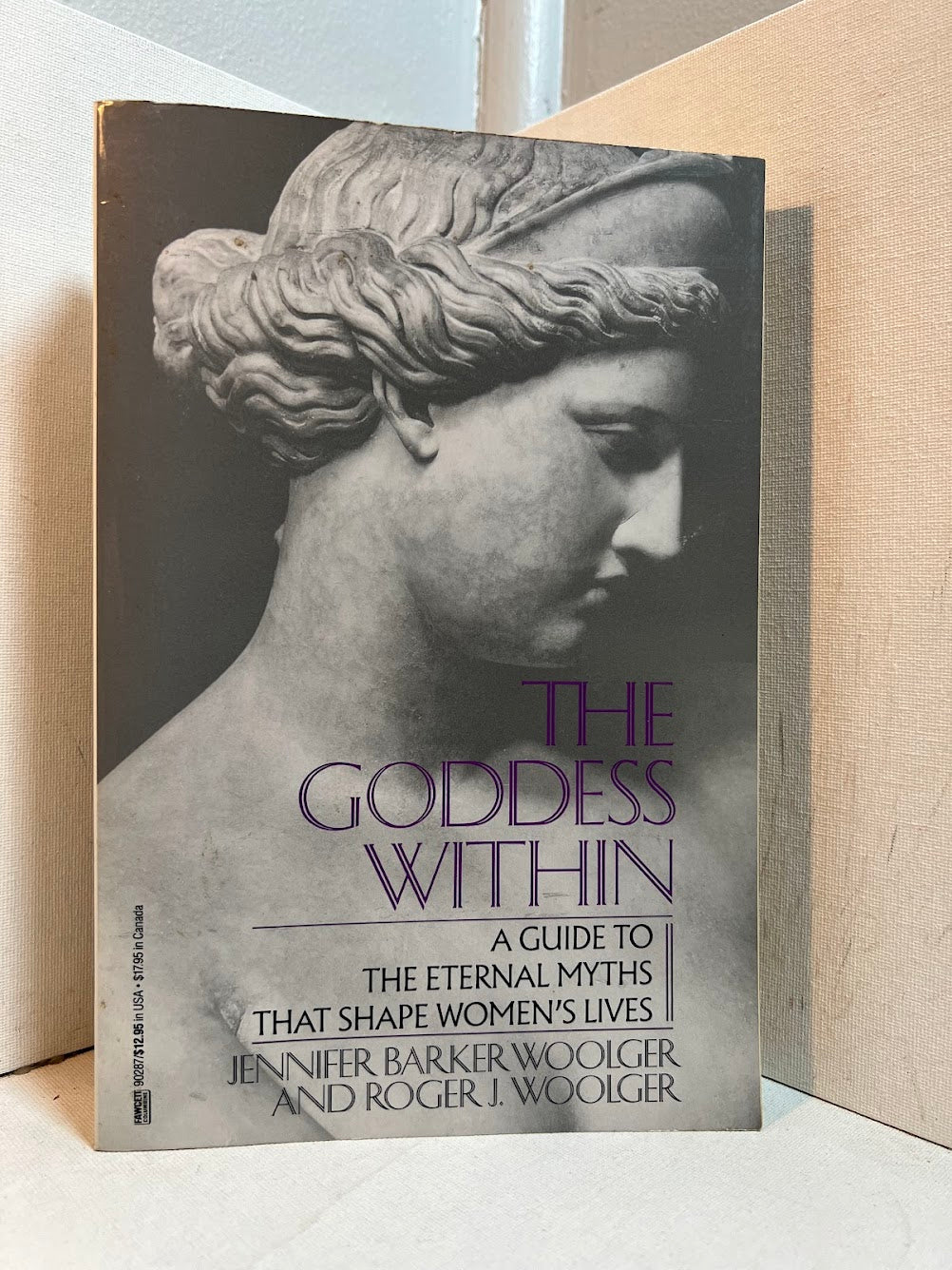 The Goddess Within by Jennifer Barker Woolger and Roger Woolger