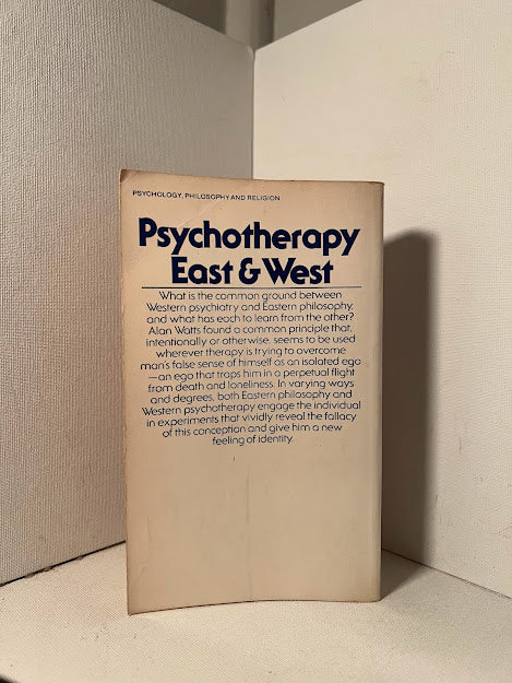 Psychotherapy East & West by Alan Watts