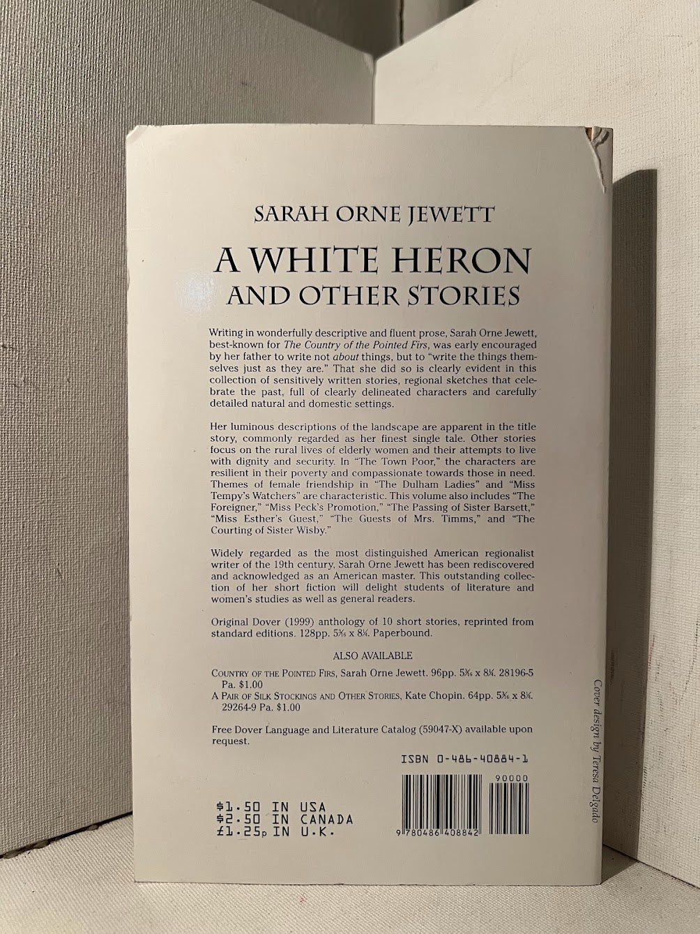 A White Heron and Other Stories by Sarah Orne Jewett