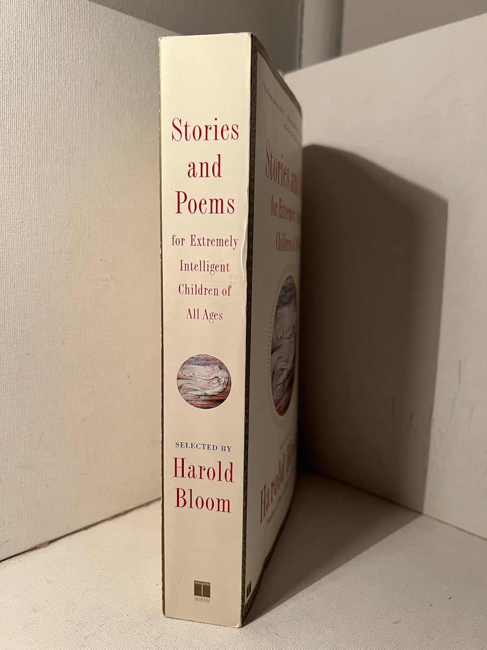 Stories and Poems for Extremely Intelligent Children of All Ages selected by Harold Bloom