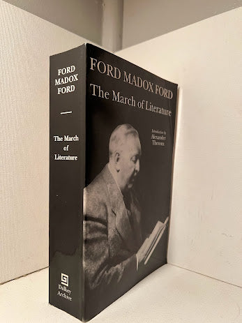 The March of Literature by Ford Maddox Ford