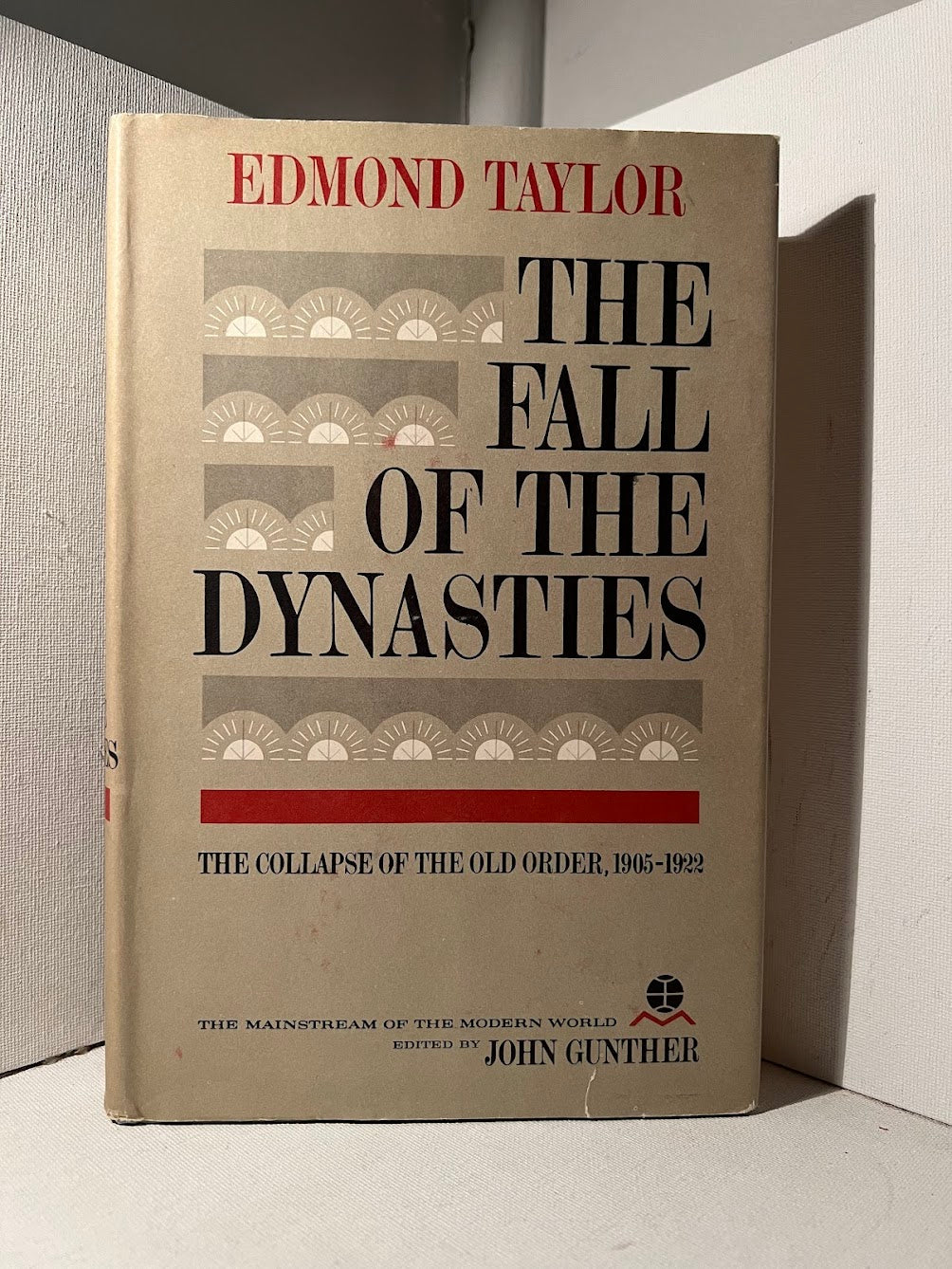 The Fall of the Dynasties by Edmond Taylor