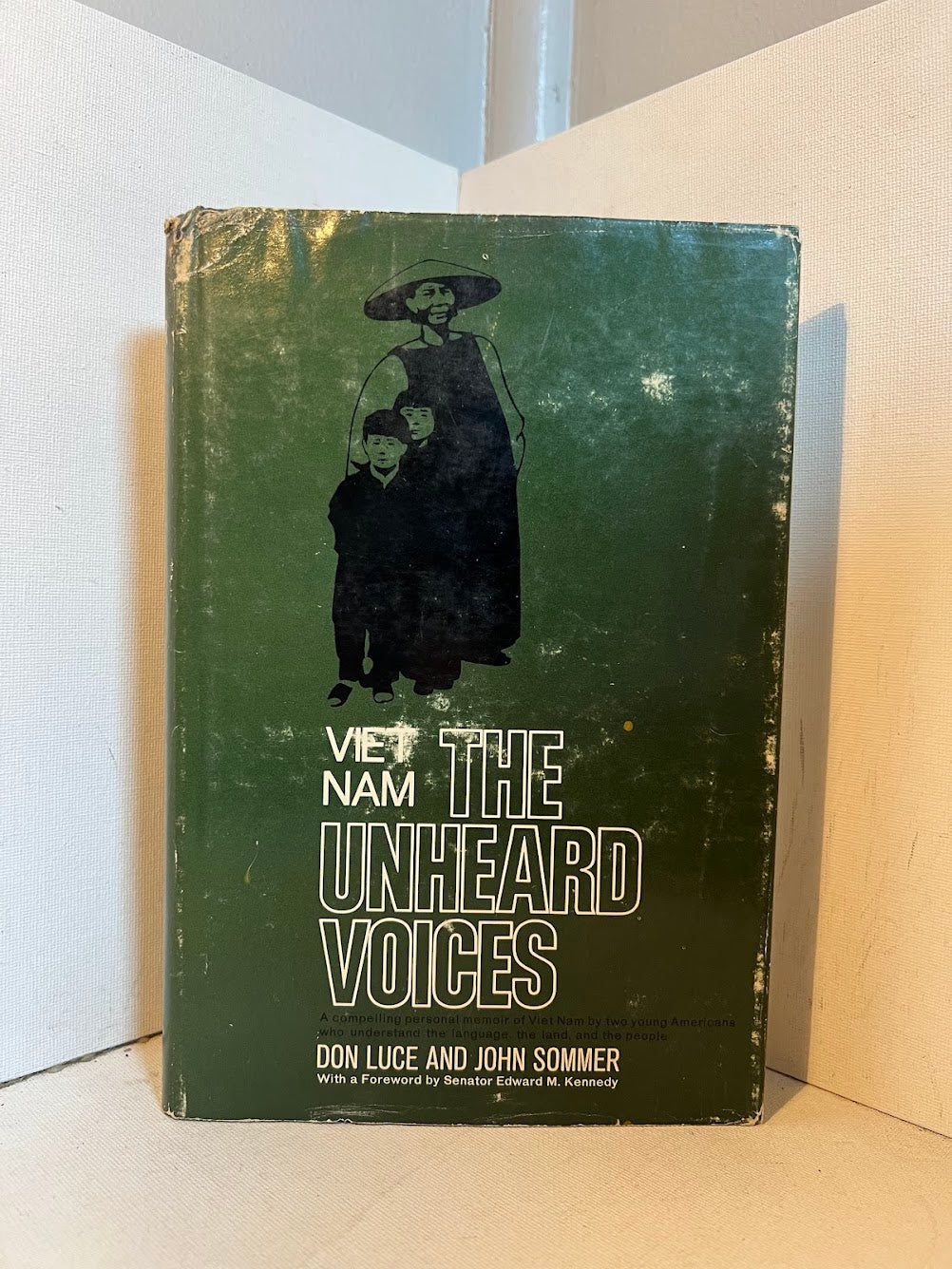 Vietnam - The Unheard Voices by Don Luce and John Sommer