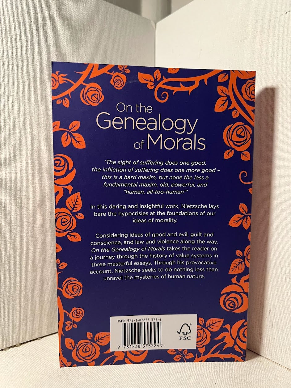 On the Genealogy of Morals by Friedrich Nietzsche