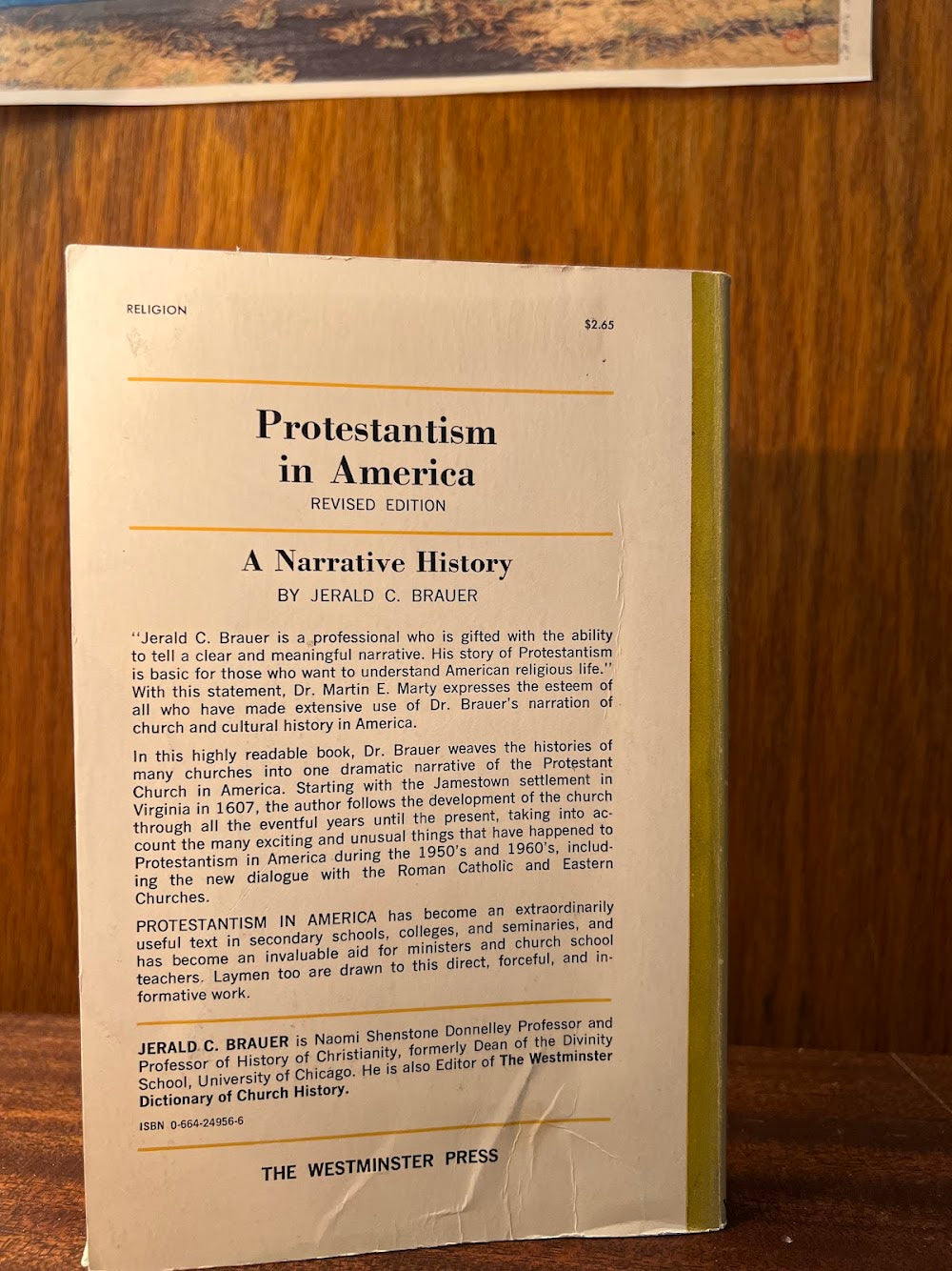 Protestantism in America - A Narrative History by Jerald C. Brauer