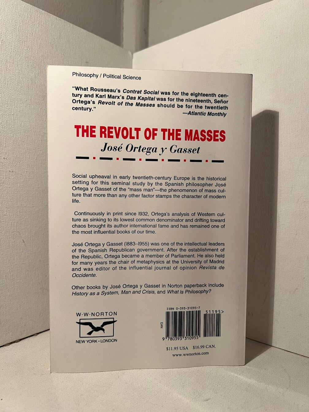The Revolt of the Masses by Jose Ortega y Gasset