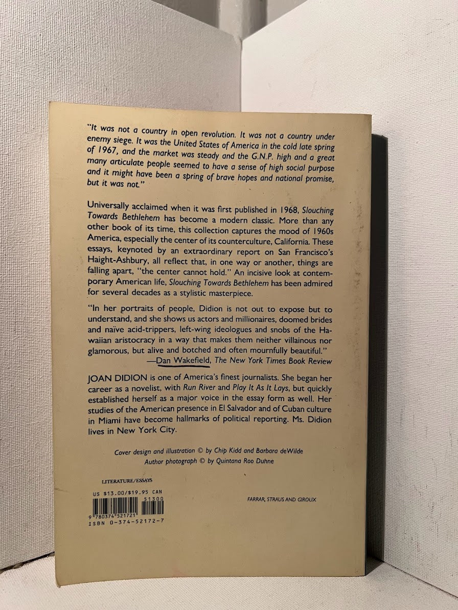 Slouching Towards Bethlehem by Joan Didion