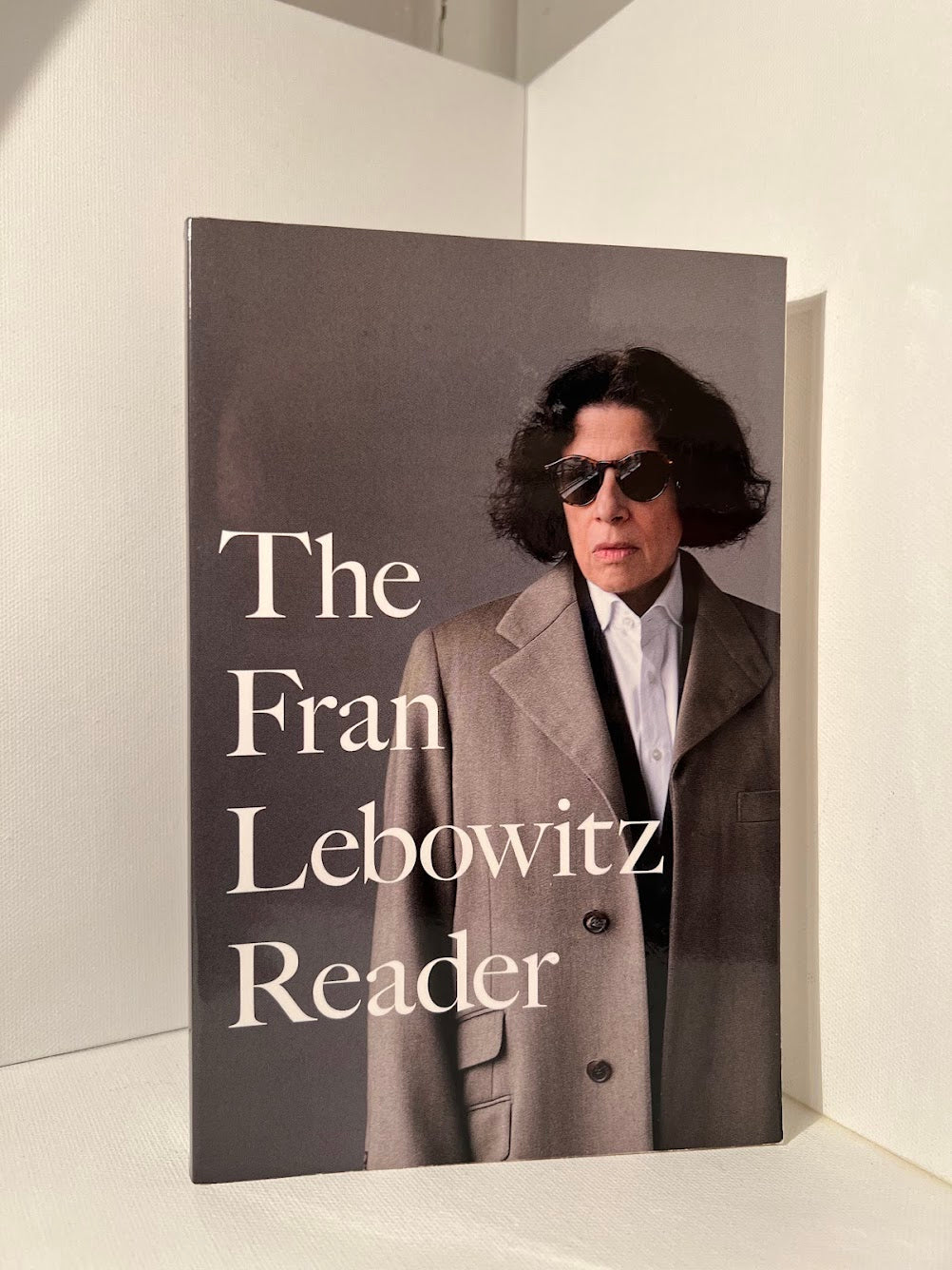 The Fran Lebowitz Reader
