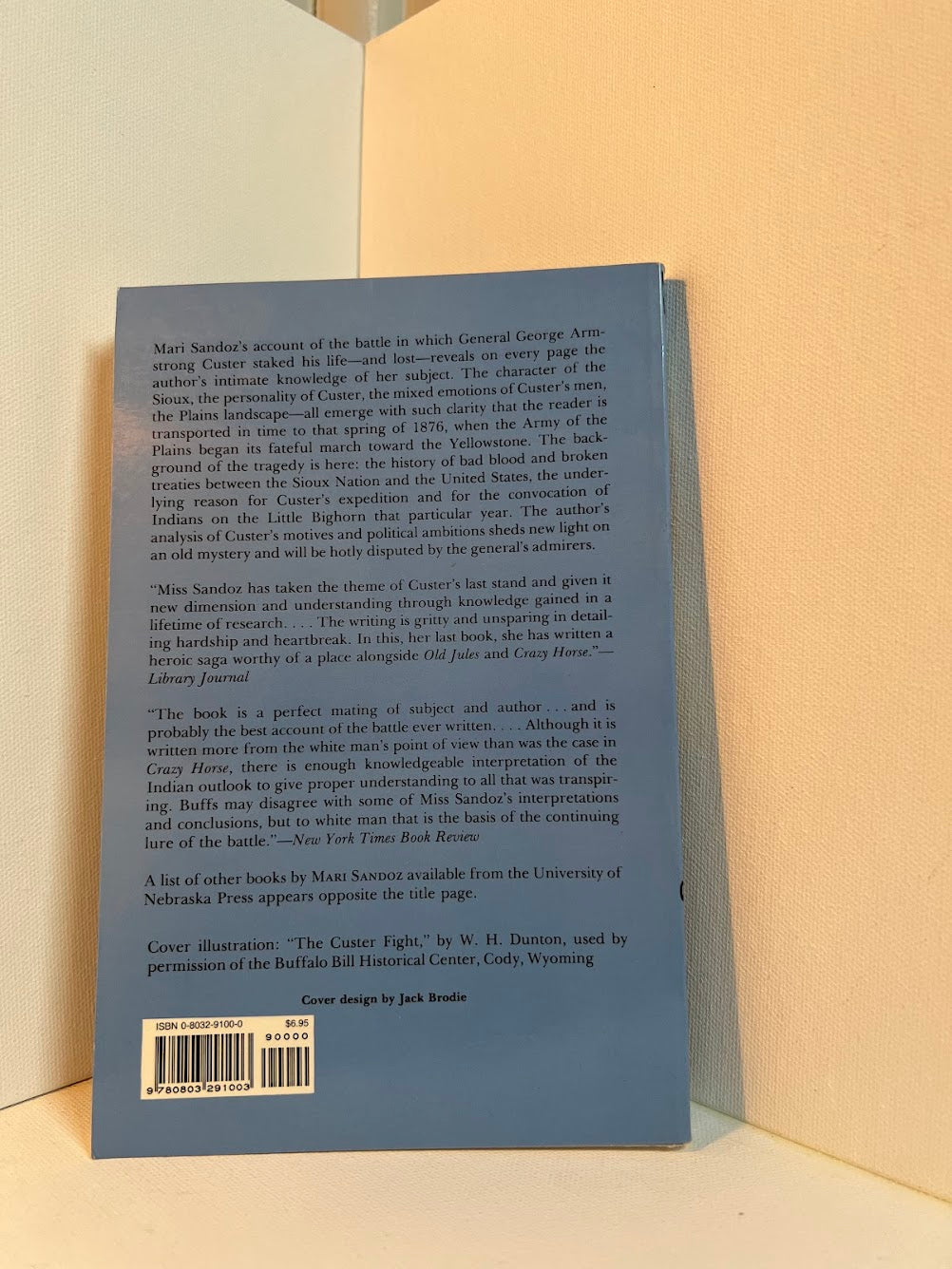 The Battle of the Little Bighorn by Mari Sandoz