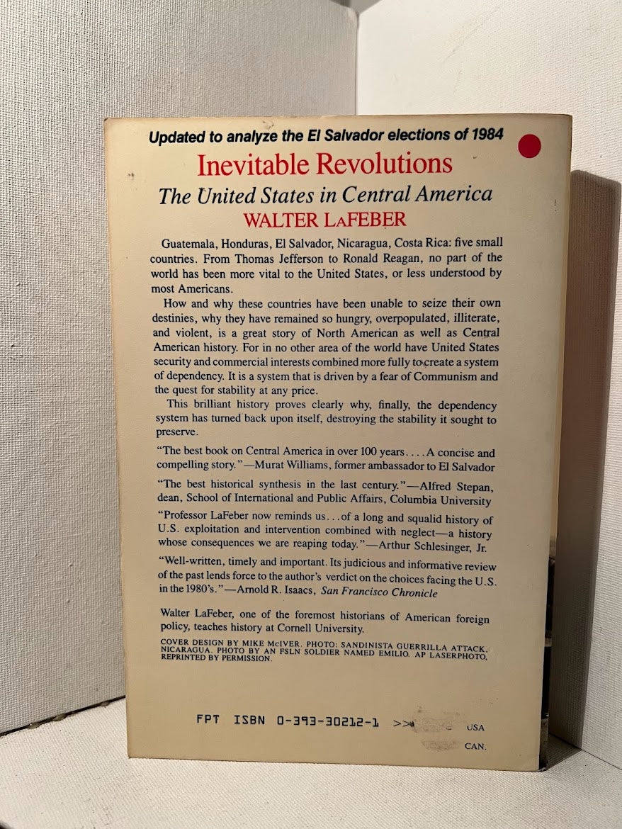Inevitable Revolutions by Walter LaFeber
