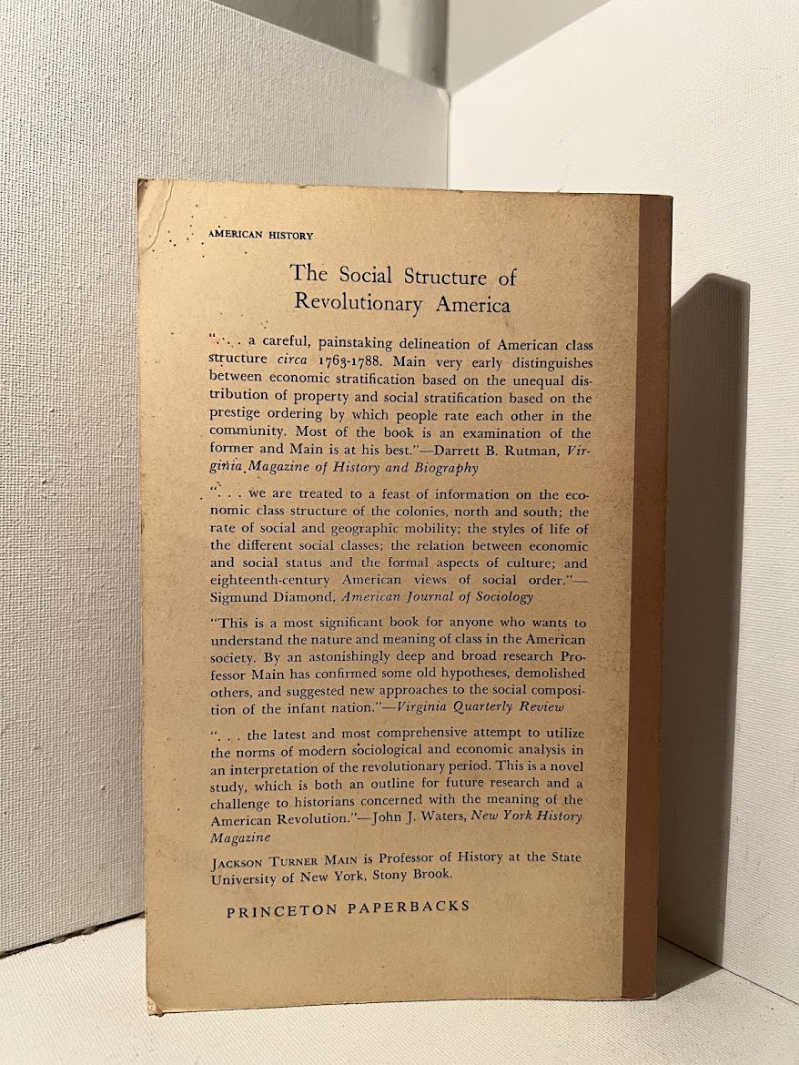 The Social Structure of Revolutionary America by Jackson Turner Main