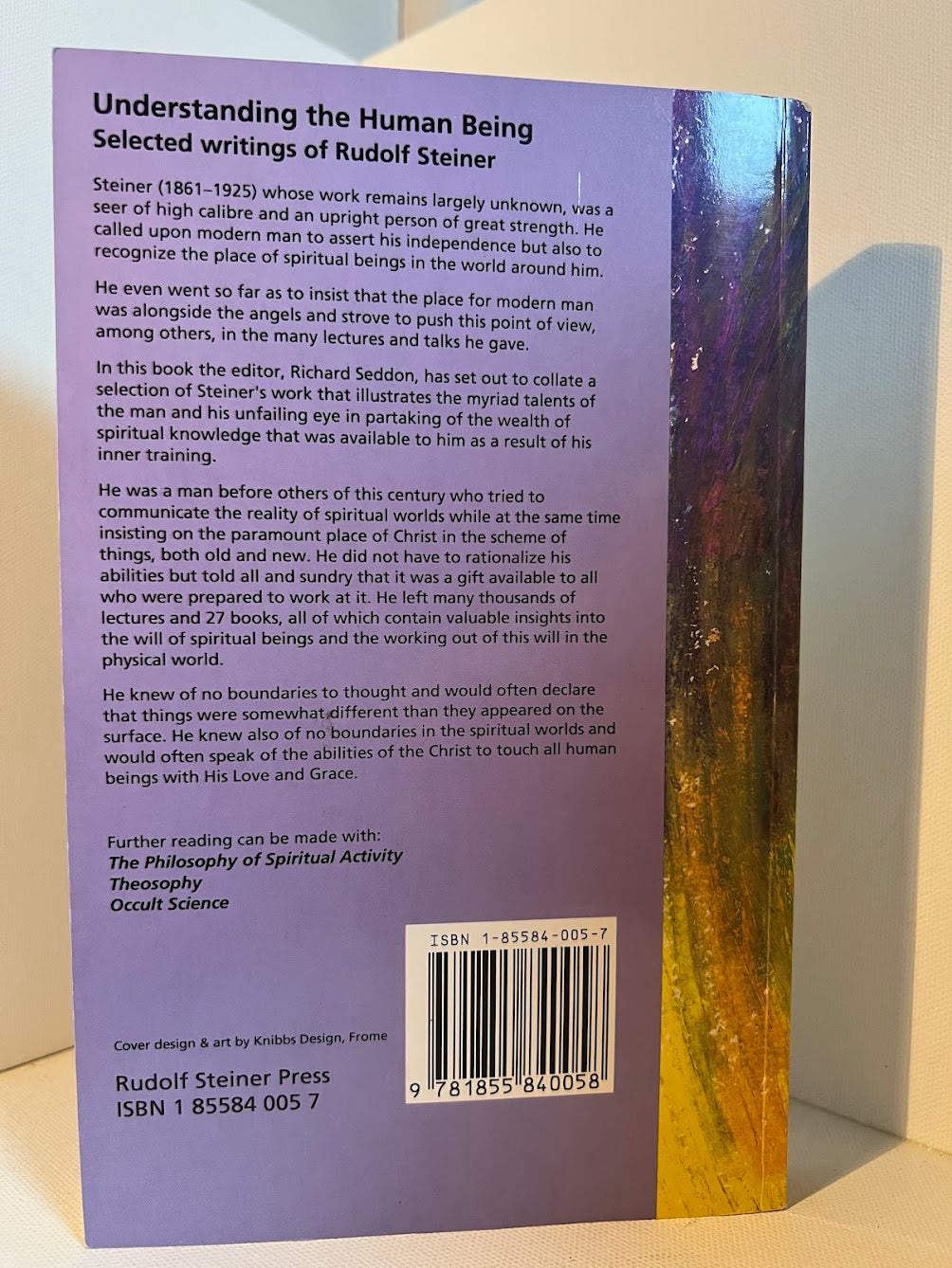 Understanding the Human Being - Selected Writings of Rudolf Steiner edited by Richard Seddon