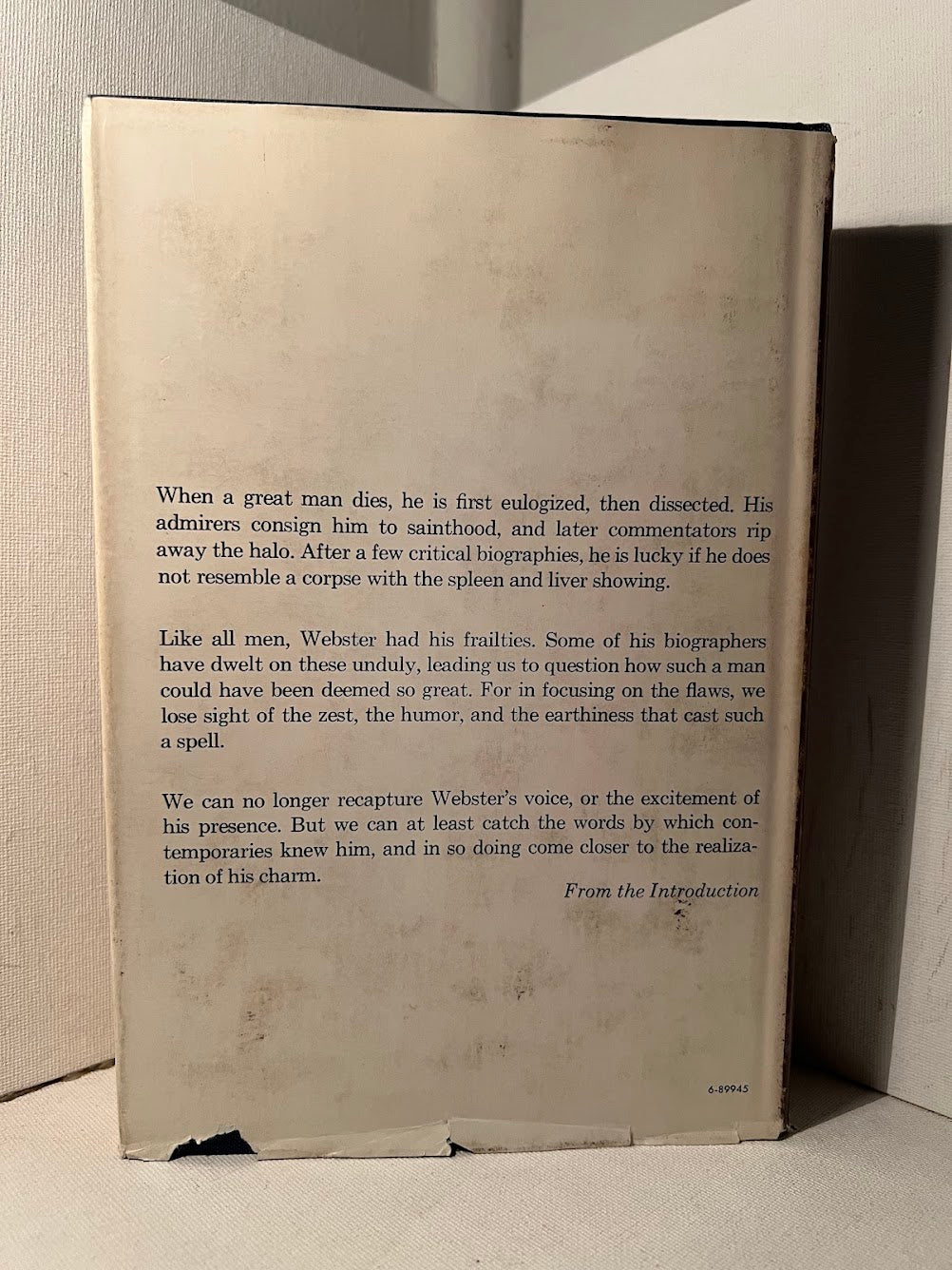 Speak For Yourself, Daniel: A Life of Webster in His Own Words edited by Walker Lewis