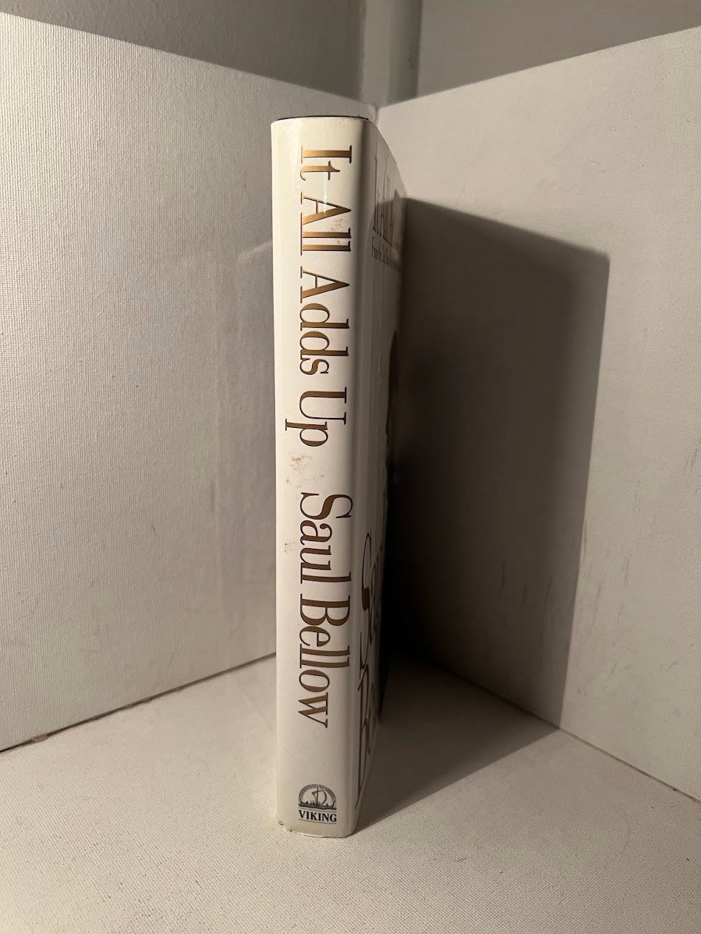 It All Adds Up by Saul Bellow