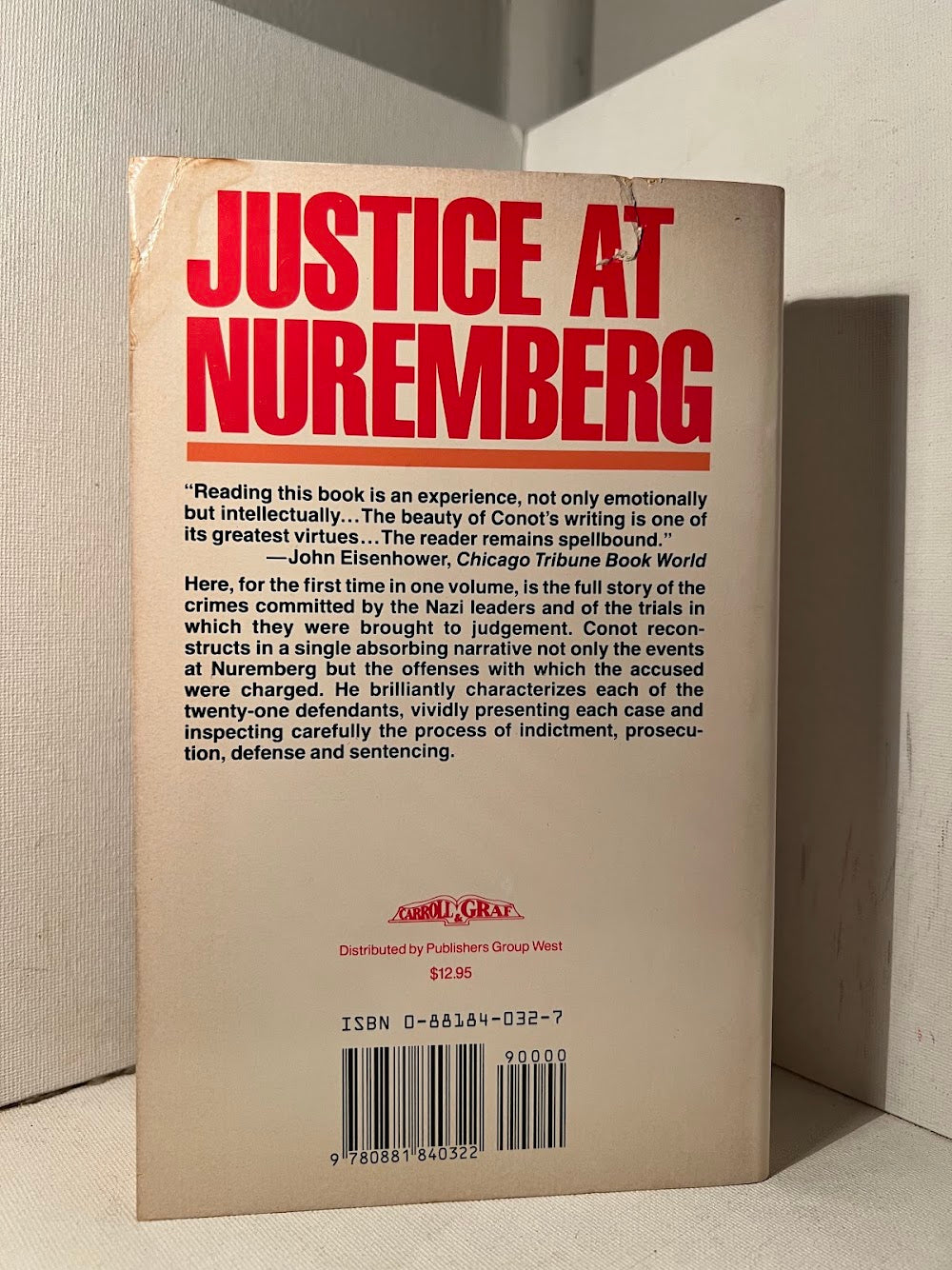 Justice at Nuremberg by Robert E. Conot