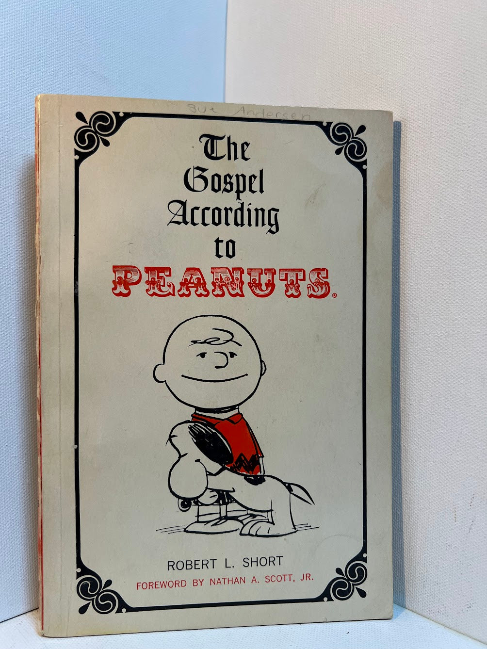The Gospel According to Peanuts by Robert L. Short