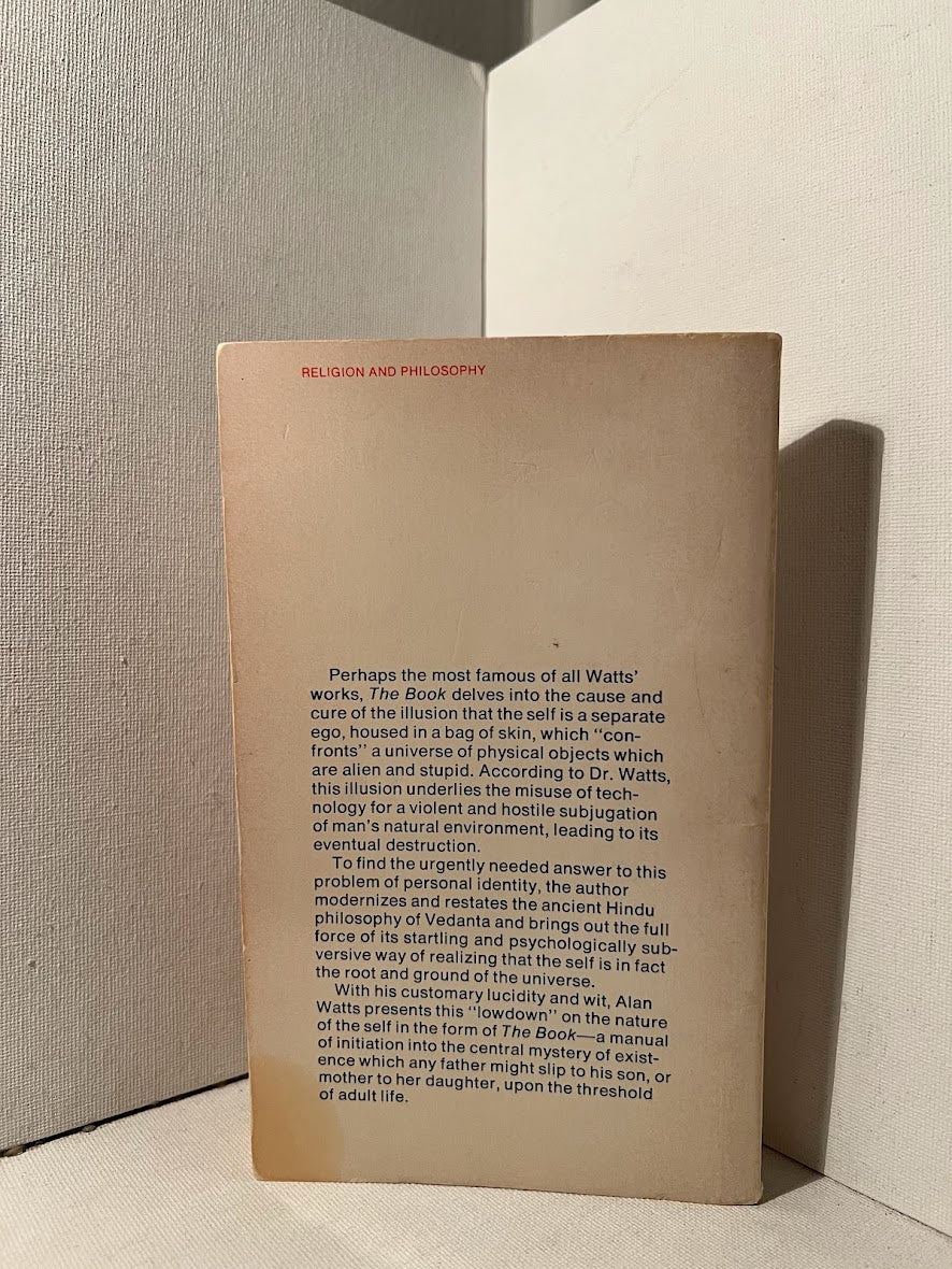 The Book on the Taboo Against Knowing Who You Are by Alan Watts