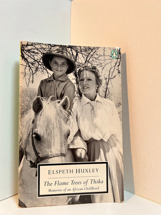 The Flame Trees of Thika by Elspeth Huxley