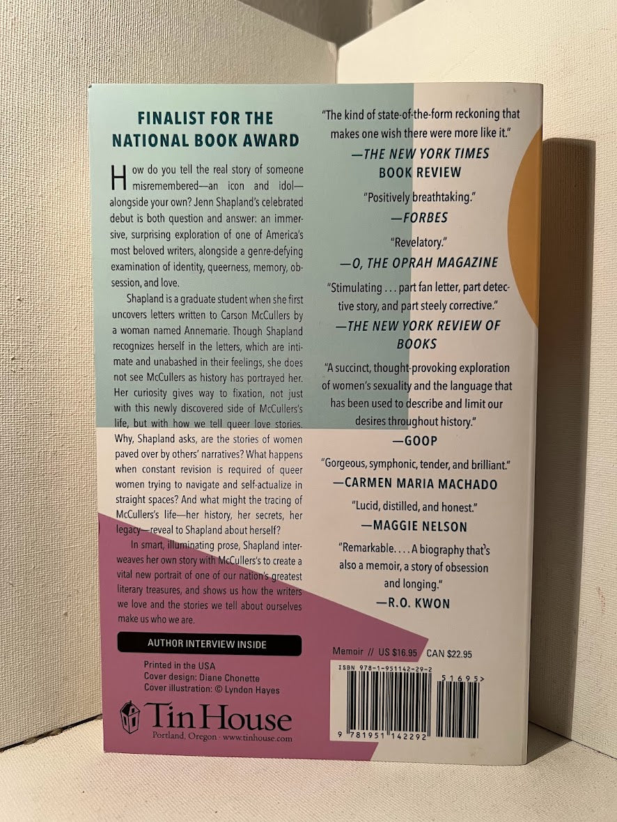 My Autobiography of Carson McCullers by Jenn Shapland