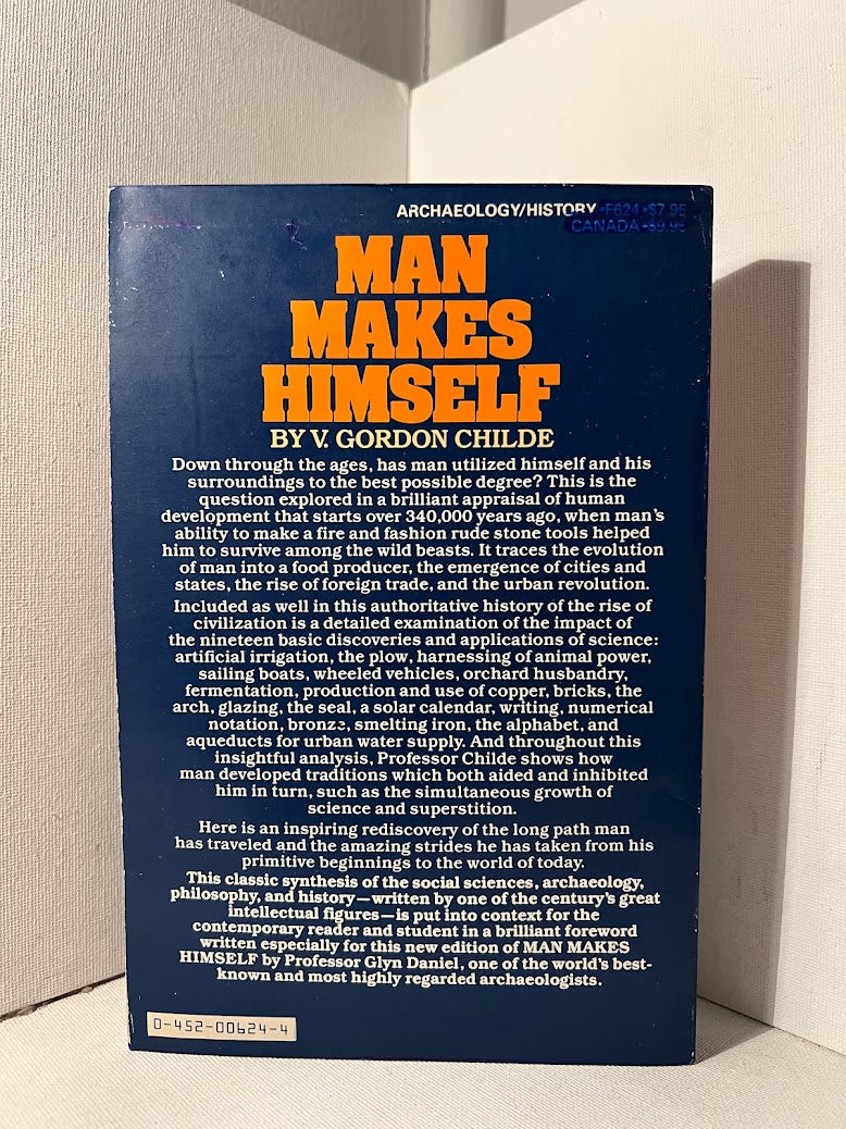 Man Makes Himself by V. Gordon Childe