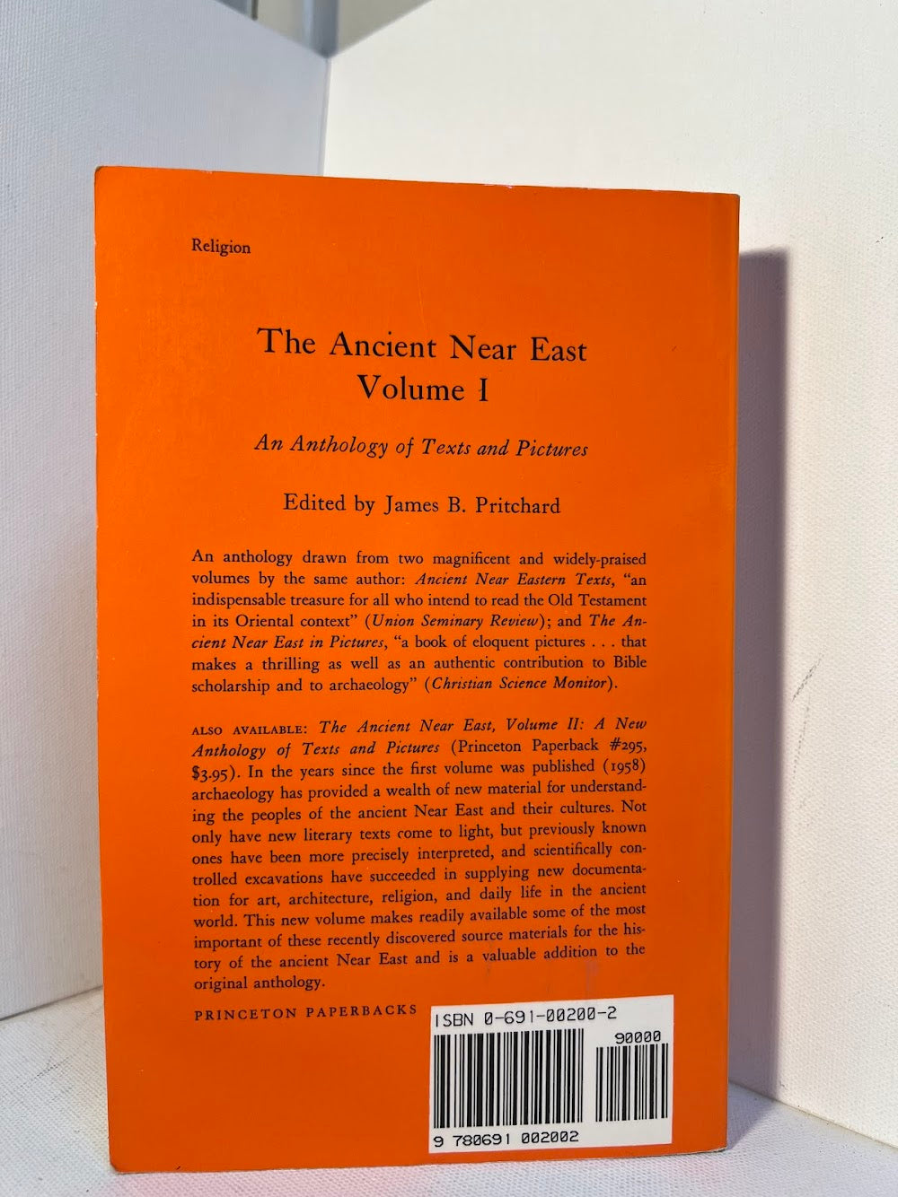 The Ancient Near East Volume 1 edited by James B. Pritchard