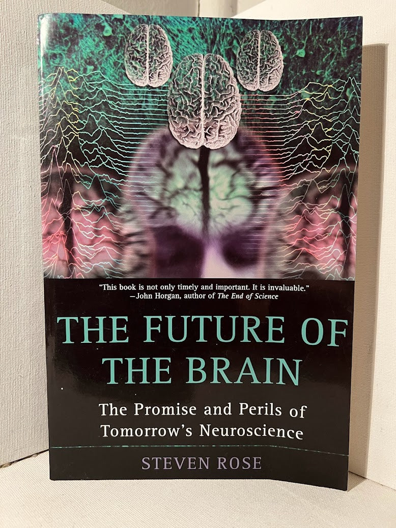 The Future of the Brain by Steven Rose