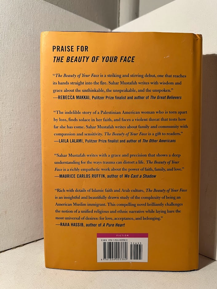 The Beauty of Your Face by Sahar Mustafah
