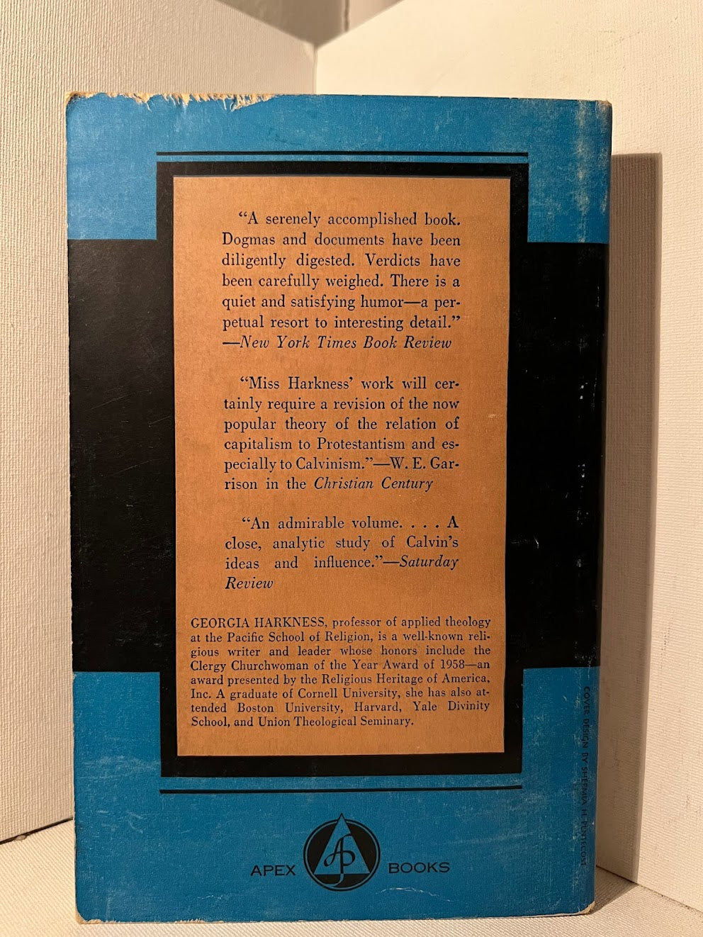 John Calvin: The Man and His Ethics by Georgia Harkness