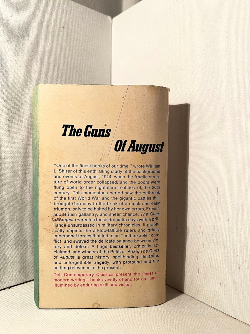 The Guns of August by Barbara Tuchman