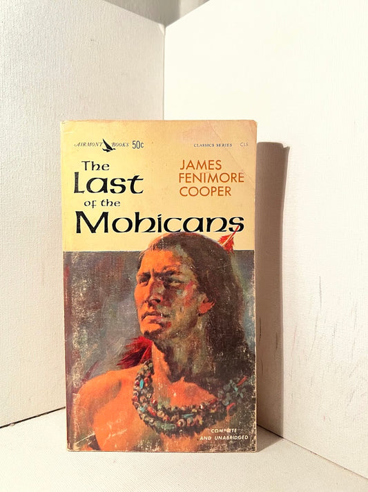 The Last of the Mohicans by James Fenimore Cooper