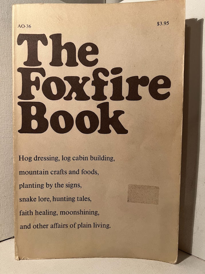 The Foxfire Book