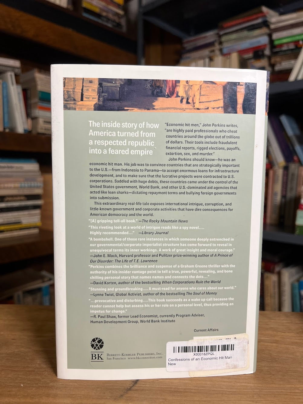 Confessions of an Economic Hit Man by John Perkins