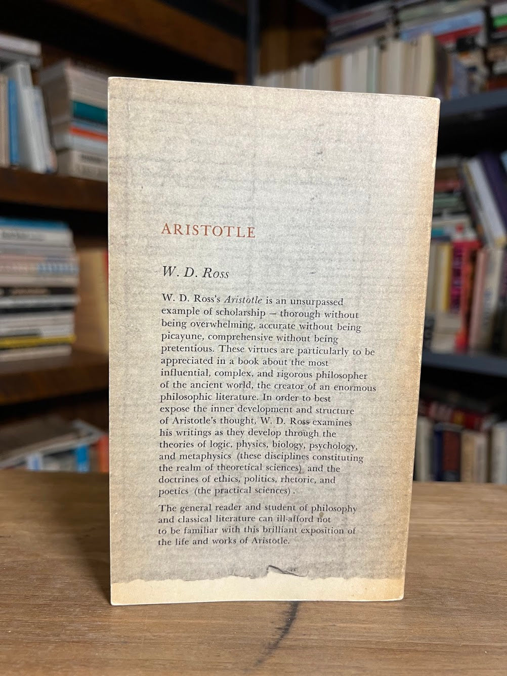 Aristotle - A Complete Exposition of HIs Work & Thought by W..D. Ross
