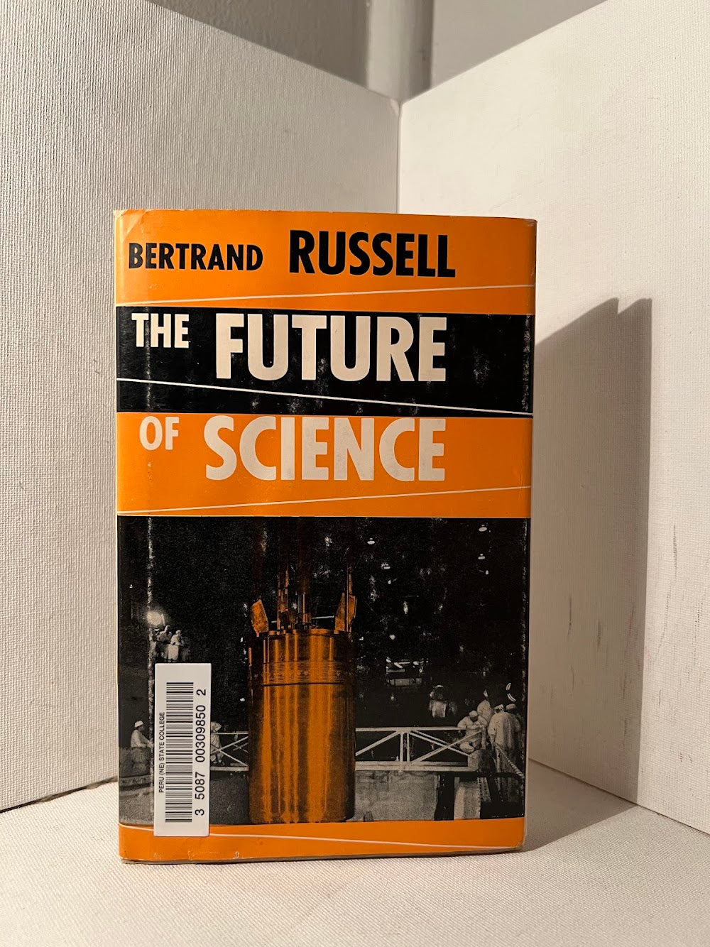 The Future of Science by Bertrand Russell