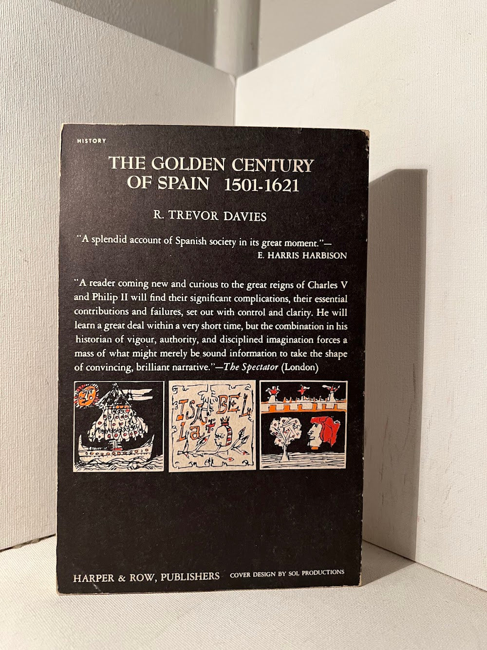 The Golden Century of Spain 1501-1621 by R. Trevor Davies