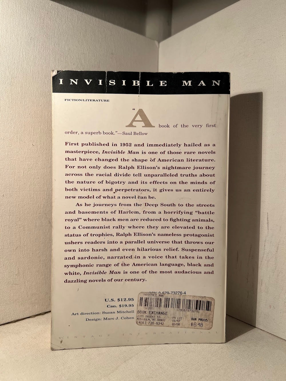 Invisible Man by Ralph Ellison