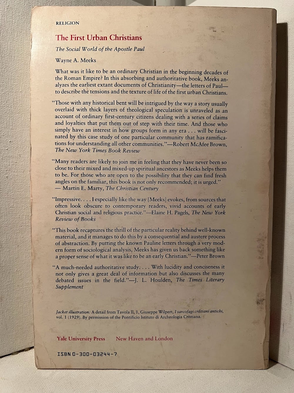 The First Urban Christians by Wayne A. Meeks