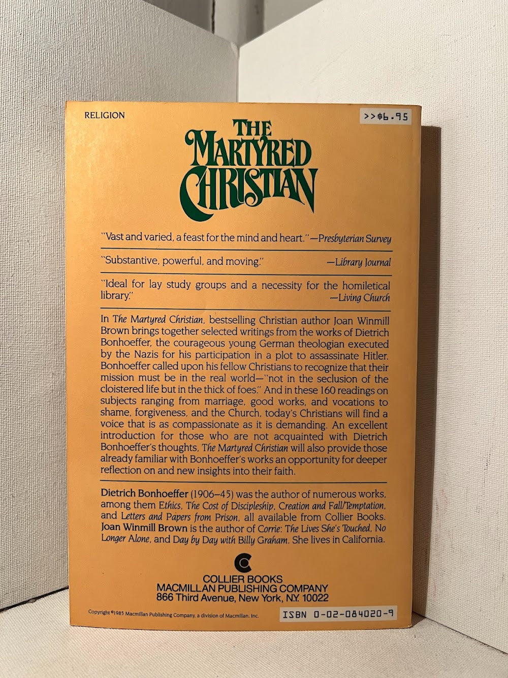The Martyred Christian by Dietrich Bonhoeffer