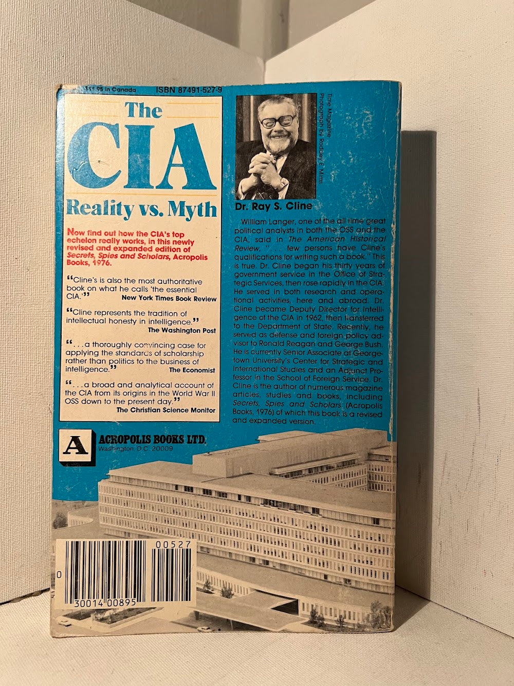The CIA Reality vs. Myth by Dr. Ray S. Cline