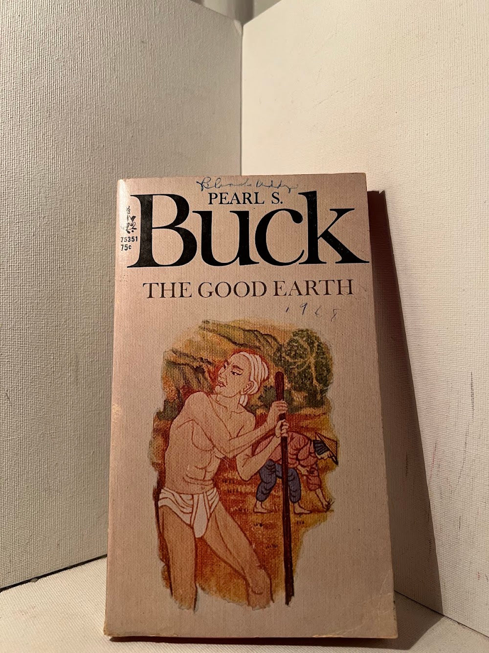 The Good Earth by Pearl S. Buck