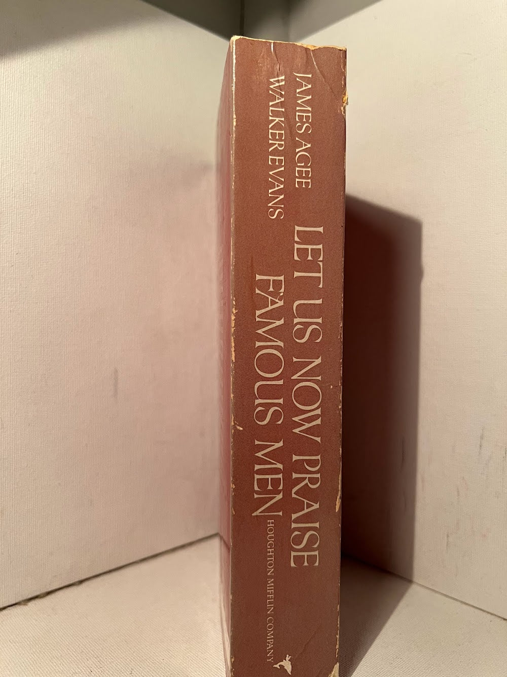 Let Us Now Praise Famous Men by James Agee and Walker Evans