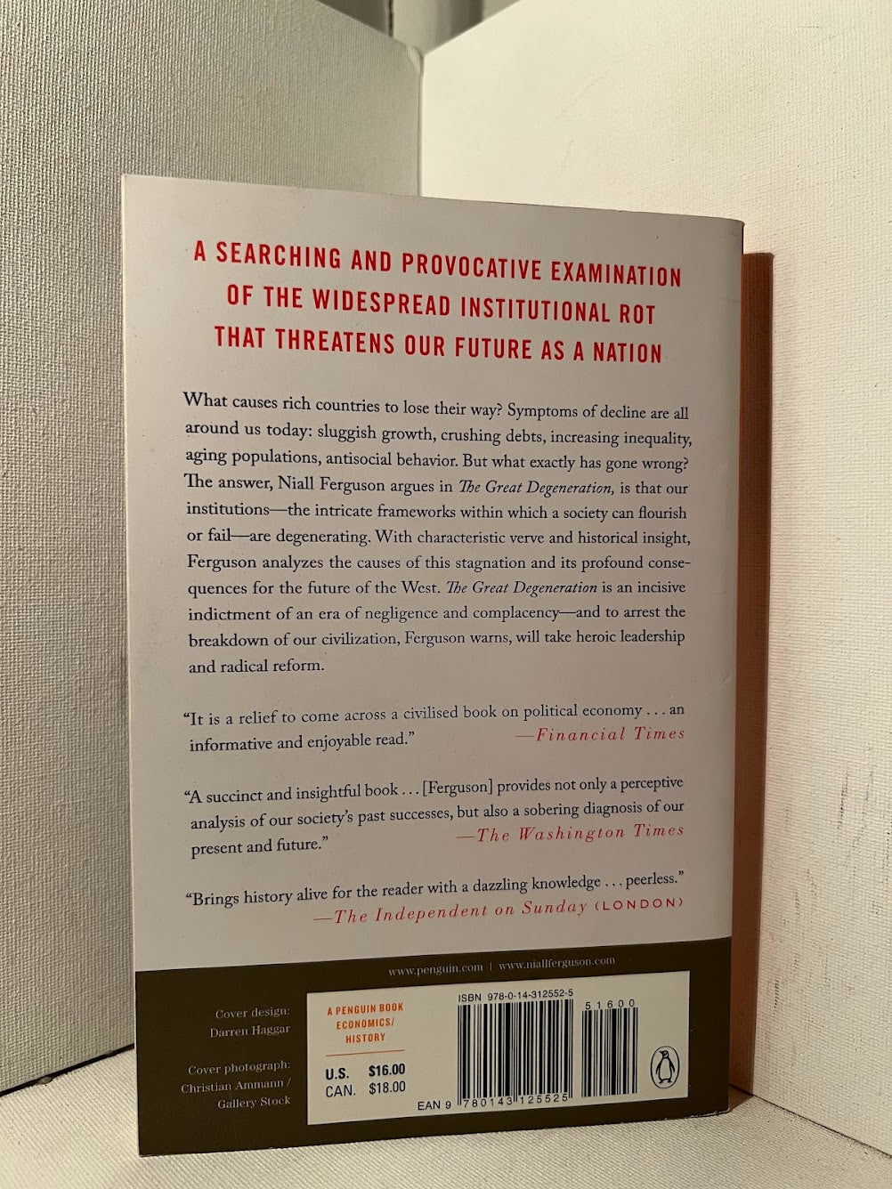 The Great Degeneration by Niall Ferguson