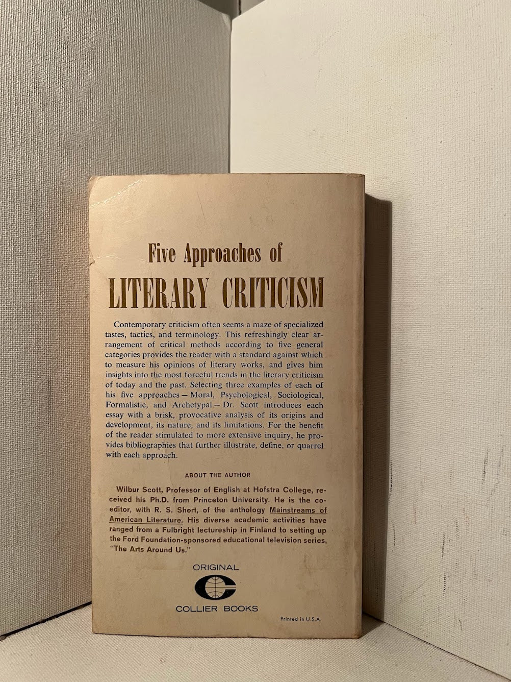 Five Approaches to Literary Criticism by Wilbur Scott