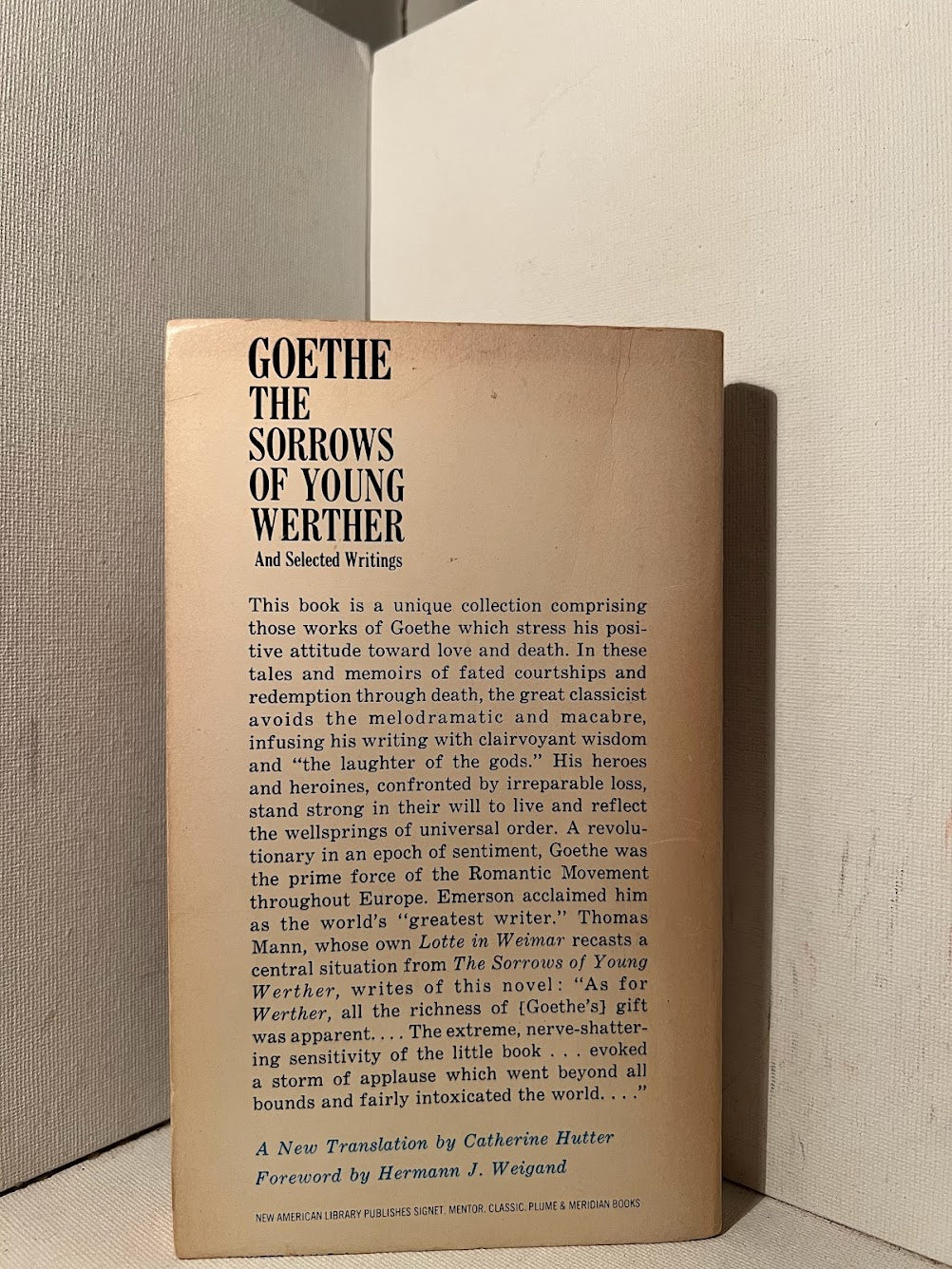The Sorrows of Young Werther and Selected Writings by Goethe